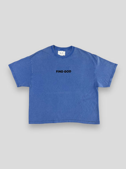 FIND GOD TEE V8